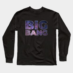 Big Bang Long Sleeve T-Shirt